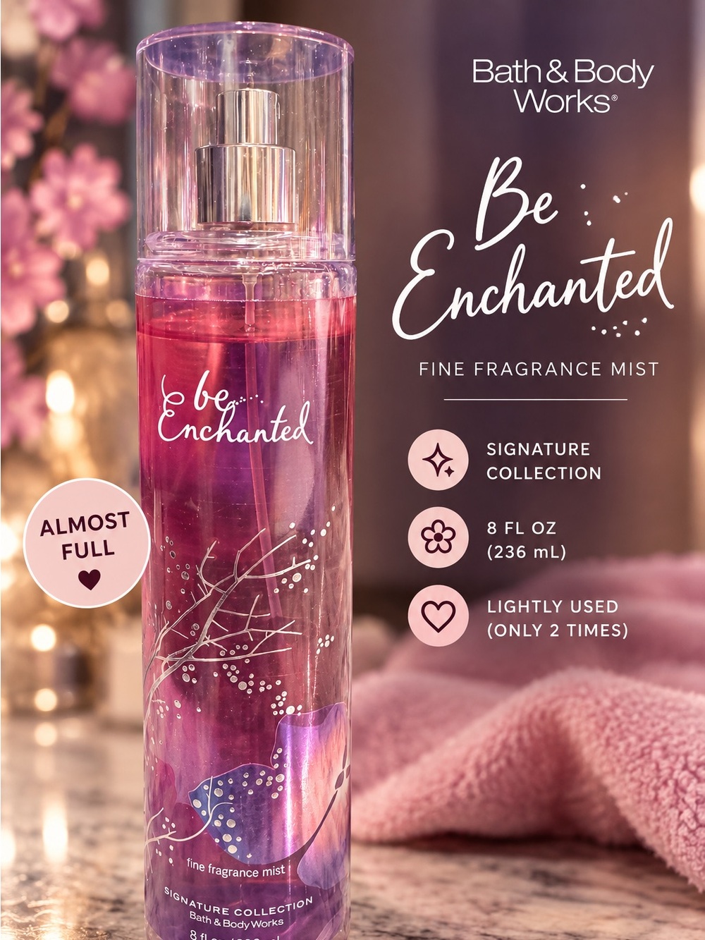 Bath & Body Works Be Enchanted Fine Fragrance Mist - Pink only used 1-2 times